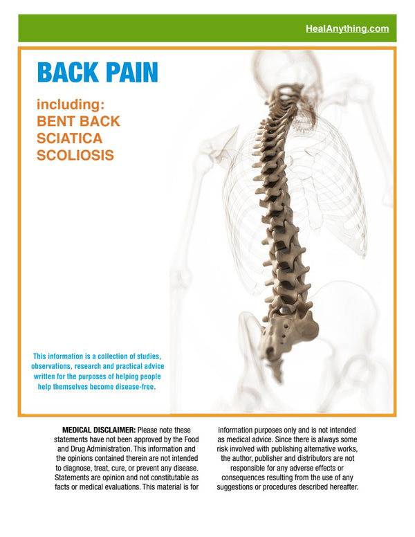 BACK PAIN: Bent Back Sciatica Scoliosis (47 page e-booklet)