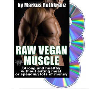 Raw Vegan Muscle [3] DVD Set, front